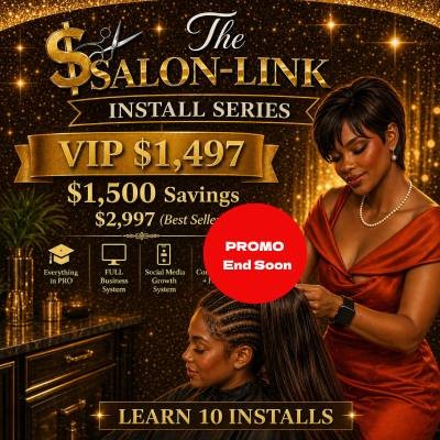The Ultimate Install Mastery + Money System for Beauty Professionals VIP Bundle